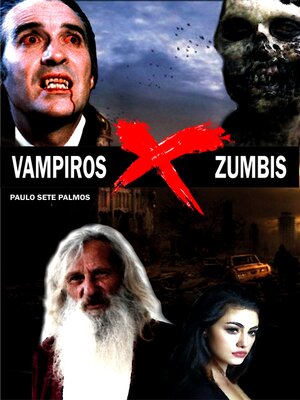 cover image of Vampiros x Zumbis